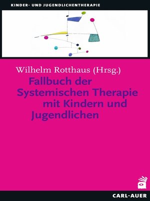 cover image of Fallbuch der Systemischen Therapie mit Kindern und Jugendlichen